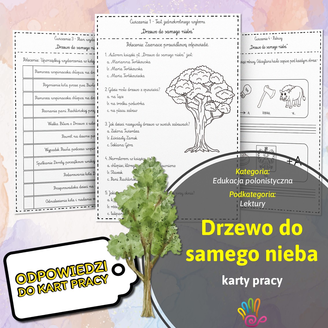 drzewo do samego nieba karty pracy ćwiczenia dla uczniów lektury lektura zadania do druku pdf materiały pomoce edukacyjne dydaktyczne edukacja wczesnoszkolna polonistyczna testy